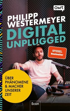 Digital Unplugged (Mängelexemplar) - Westermeyer, Philipp