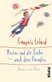 Hector und die Suche nach dem Paradies / Hector Bd.7 (Mängelexemplar)
