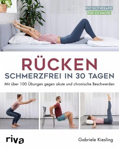 Rücken - schmerzfrei in 30 Tagen (Mängelexemplar) - Kiesling, Gabriele