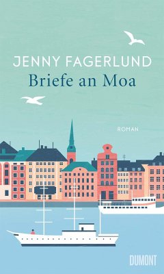 Briefe an Moa  - Fagerlund, Jenny
