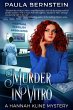 Murder In Vitro (A Hannah Kline... - Bild 1