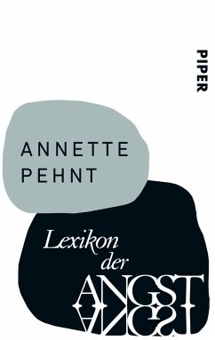 Lexikon der Angst  - Pehnt, Annette