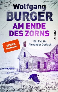 Am Ende des Zorns / Kripochef Alexander Gerlach Bd.18  - Burger, Wolfgang