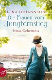 Die Frauen vom Jungfernstieg - Irmas Geheimnis / Jungfernstieg-Saga Bd.3 (Mängelexemplar)