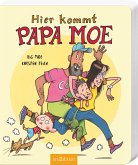 Hier kommt Papa Moe  (Mängelexemplar)