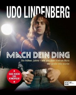 Udo Lindenberg! Mach dein Ding  - Lindenberg, Udo;Bartsch, Frank;Feierabend, Peter