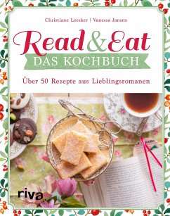 Read & Eat - Das Kochbuch  - Leesker, Christiane;Jansen, Vanessa