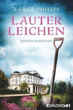 Lauter Leichen / Elli Gint und Oma Frieda Bd.1  - Philips, Zarah