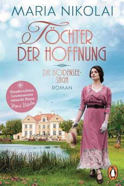 Töchter der Hoffnung / Bodensee Saga Bd.1 (Mängelexemplar) - Nikolai, Maria