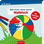 Mein erster dicker bunter Malblock  (Restauflage)