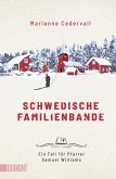 Schwedische Familienbande / Ein Pfarrer-Samuel-Williams-Krimi Bd.1 (Mängelexemplar)