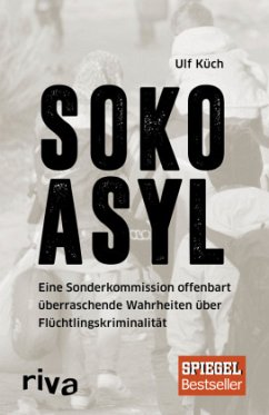 SOKO Asyl (Mängelexemplar) - Küch, Ulf