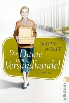 Die Dame vom Versandhandel (Restauflage) - Wolff, Ulrike