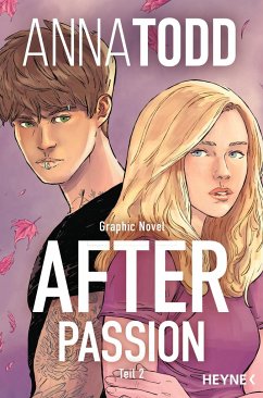 After passion - Teil 2 / After - Graphic Novels Bd.2  - Todd, Anna