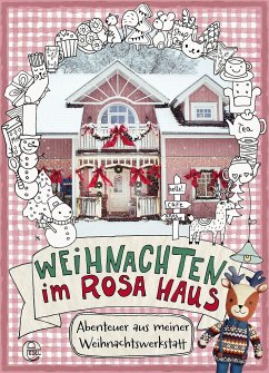 Weihnachten im rosa Haus  - Stolzenberger, Andrea