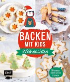 Backen mit Kids (Kindern) - Weihnachten (Mängelexemplar)