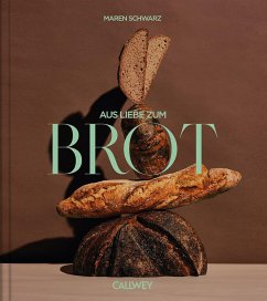 Aus Liebe zum Brot (Mängelexemplar) - Schwarz, Maren