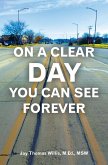 On a Clear Day You Can See Forever (eBook, ePUB)