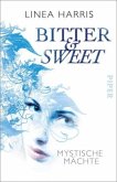 Mystische Mächte / Bitter & Sweet Bd.1 (Restauflage)