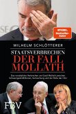 Staatsverbrechen - der Fall Mollath (Mängelexemplar)