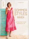 Sommer-Styles nähen (Mängelexemplar)