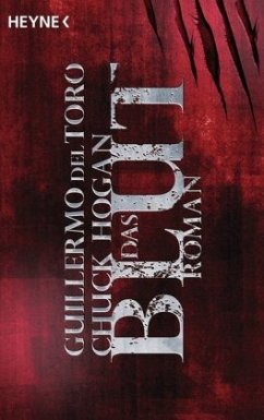 Das Blut / Ephraim Goodweather Trilogie Bd.2 