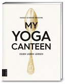 My Yoga Canteen (Mängelexemplar)