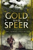 Gold und Speer / Fjordlandsaga Bd.3 (Restauflage)