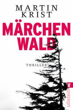 Märchenwald / Kommissar Kalkbrenner Bd.5  - Krist, Martin