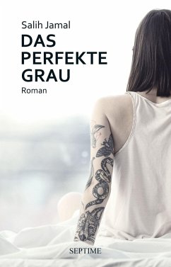 Das perfekte Grau (Restauflage) - Jamal, Salih