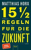 15 1/2 Regeln für die Zukunft  (Mängelexemplar)