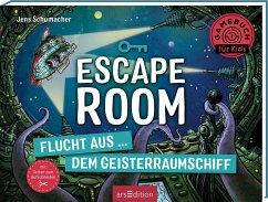 Escape Room - Flucht aus dem Geisterraumschiff  - Schumacher, Jens
