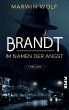 Brandt - Im Namen der Angst  ... - Bild 1