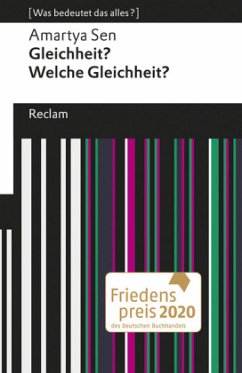 Gleichheit? Welche Gleichheit?  - Sen, Amartya