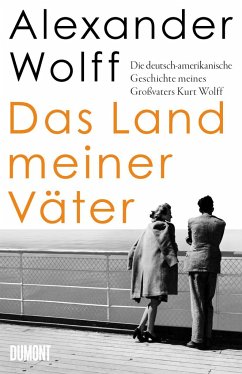 Das Land meiner Väter (Mängelexemplar) - Wolff, Alexander