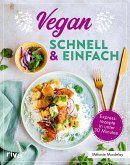 Vegan - schnell & einfach (Mängelexemplar)