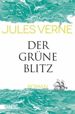 Der grüne Blitz  - Verne, Jules