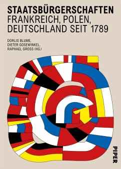 Staatsbürgerschaften (Mängelexemplar) - Blume, Dorlis; Gosewinkel, Dieter; Gross, Raphael