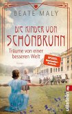 Die Kinder von Schönbrunn / Schönbrunn-Saga Bd.2 (Mängelexemplar)