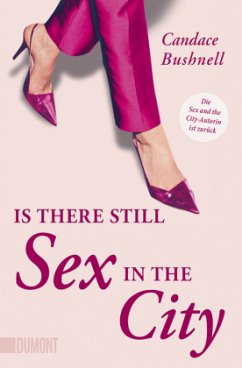 Is there still Sex in the City?  - Bushnell, Candace