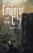 The Emperor of the City (eBook, ePUB) - Bild 1