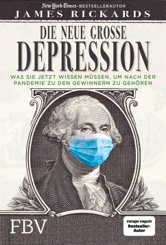 Die neue große Depression (Mängelexemplar) - Rickards, James