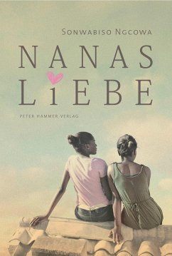 Nanas Liebe (Mängelexemplar) - Ngcowa, Sonwabiso