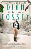 Dian Fossey - Die Forscherin / Mutige Frauen, die Geschichte schrieben Bd.1 (Mängelexemplar)