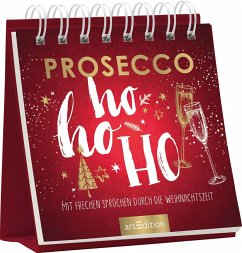 Prosecco ho ho ho (Restauflage)