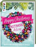 Happy Christmas mit Kitsch Deluxe (Mängelexemplar)