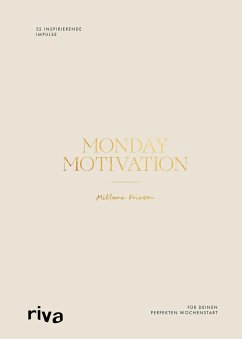 Monday Motivation  - Friesen, Millane