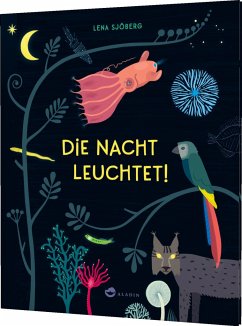 Die Nacht leuchtet! (Restauflage) - Sjöberg, Lena