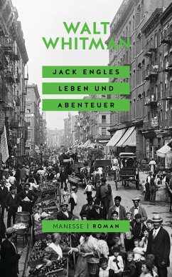 Jack Engles Leben und Abenteuer (Mängelexemplar) - Whitman, Walt