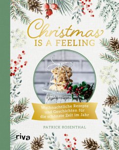 Christmas is a feeling (Mängelexemplar) - Rosenthal, Patrick